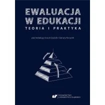 Ewaluacja w edukacji - teoria i praktyka - Pedagogika i dydaktyka - miniaturka - grafika 1