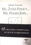 Historia świata - My Żydzi Polscy - miniaturka - grafika 1