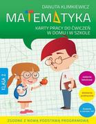 Materiały pomocnicze dla uczniów - Danuta Klimkiewicz Matematyka Karty pracy do ćwiczeń w domu i w szkole klasa 2 - miniaturka - grafika 1