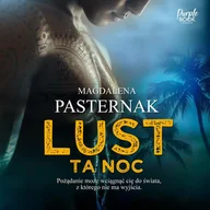 Audiobooki - romanse - Lust. Ta noc - miniaturka - grafika 1