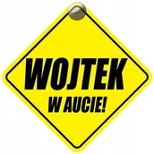 Akcesoria do fotelików - WOJTEK W AUCIE - PLAKIETKA - TABLICZKA - PRZYSSAWKA DO SAMOCHODU - miniaturka - grafika 1