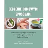 Zdrowie - poradniki - Leczenie domowymi sposobami - 500 sprawdzonych porad domowych - White Linda B. - miniaturka - grafika 1