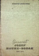 Biografie i autobiografie - Generał Józef Hauke - Bosak 1834 -1871 - miniaturka - grafika 1
