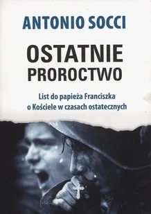 Ostatnie proroctwo - Religia i religioznawstwo - miniaturka - grafika 1