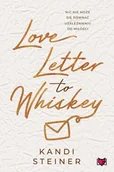 E-booki - romanse - Love Letter to Whiskey - miniaturka - grafika 1