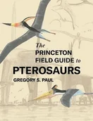 Pozostałe książki - The Princeton Field Guide to Pterosaurs - miniaturka - grafika 1
