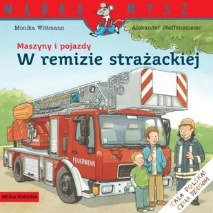 Mądra Mysz Maszyny i pojazdy Pojazdy ratownicze Christian Tielmann - Powieści i opowiadania - miniaturka - grafika 2