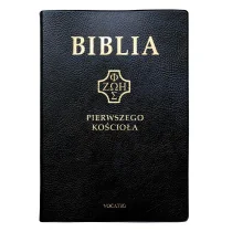 Biblia pierwszego Kościoła pvc czarna - Religia i religioznawstwo - miniaturka - grafika 1