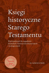 Księgi historyczne Starego Testamentu - E-booki - religia - miniaturka - grafika 1
