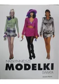 Moda i uroda - Najsłynniejsze modelki świata - miniaturka - grafika 1