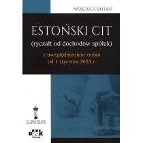 Estoński CIT (ryczał od dochodów spółek) z uwzględnieniem zmian od 1 stycznia 2023 r. - Pozostałe książki - miniaturka - grafika 1