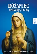 Religia i religioznawstwo - Różaniec nadzieją i siłą. Wielka nowenna różańcowa - książka - miniaturka - grafika 1