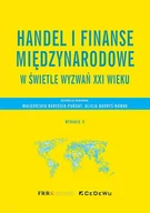 Biznes - Handel i finanse międzynarodowe w świetle wyzwań Nowa - miniaturka - grafika 1