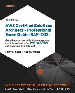 AWS Certified Solutions Architect – Professional Exam Guide (SAP-C02) - E-booki obcojęzyczne - miniaturka - grafika 1