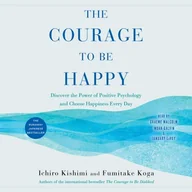 Audiobooki obcojęzyczne - Courage to Be Happy - miniaturka - grafika 1