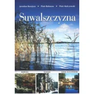 Albumy krajoznawcze - Kreator Instytut Wydawniczy Suwalszczyzna - praca zbiorowa - miniaturka - grafika 1