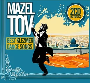 Soliton Mazel Tov Best Klezmer Dance Songs 2 CD - Muzyka biesiadna - miniaturka - grafika 1