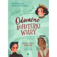 Religia i religioznawstwo - Odwazne bohaterki wiary - Shirley Raye Redmont - oprawa twarda - miniaturka - grafika 1
