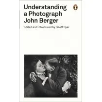 PENGUIN BOOKS UNDERSTANDING A PHOTOGRAPH - Obcojęzyczne książki popularnonaukowe - miniaturka - grafika 1