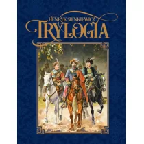 Olesiejuk Sp. z o.o. Trylogia Henryk Sienkiewicz - Powieści historyczne i biograficzne - miniaturka - grafika 1