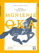 Książki o kulturze i sztuce - Muchomor Mgnienie oka. Opowieść o Danielu Chodowieckim - Anna Czerwińska-Rydel - miniaturka - grafika 1