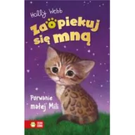 Pozostałe książki - Zaopiekuj się mną. Porwanie małej Mili - miniaturka - grafika 1