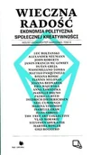 Ekonomia - Wieczna radość Ekonomia polityczna społecznej kreatywności - miniaturka - grafika 1