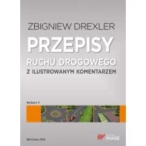 IMAGE Przepisy ruchu drogowego z ilustrowanym komentarzem - Zbigniew Drexler - Prawo - miniaturka - grafika 1