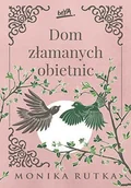 E-booki dla dzieci i młodzieży - Dom złamanych obietnic - miniaturka - grafika 1