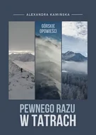 E-booki - przewodniki - Pewnego razu w Tatrach - miniaturka - grafika 1