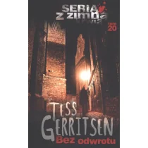 HarperCollins BEZ ODWROTU WYD. KIESZONKOWE Tess Gerritsen - Horror, fantastyka grozy - miniaturka - grafika 1
