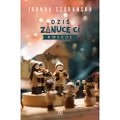 Pozostałe książki - Dziś zanucę ci kolędę - miniaturka - grafika 1