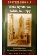 Felietony i reportaże - Wieża Trynitarska Kościół św Trójcy - miniaturka - grafika 1