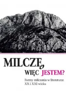 Felietony i reportaże - Milczę więc jestem - miniaturka - grafika 1