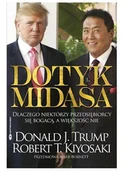 Biznes - Instytut Praktycznej Edukacji Dotyk Midasa - Robert T. Kiyosaki - miniaturka - grafika 1