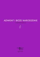 E-booki - religia - Adwent i Boże Narodzenie. Przewodnik - miniaturka - grafika 1
