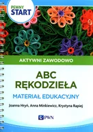 Podręczniki dla liceum - Wydawnictwo Szkolne PWN Pewny start. Aktywni zawodowo Joanna Hryń, Anna Minkiewicz, Krystyna Rapiej - miniaturka - grafika 1