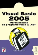 Systemy operacyjne i oprogramowanie - Visual Basic 2005. Wprowadzenie do Programowania w .NET - miniaturka - grafika 1
