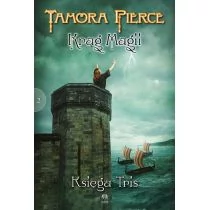 Initium Księga Tris. Krąga Magii tom II - Pierce Tamora