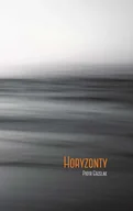 Poezja - Grzelak Piotr Horyzonty - miniaturka - grafika 1