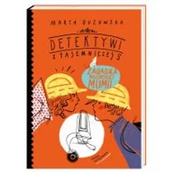 Książki edukacyjne - Zagadka mazurskiej mumii. Detektywi z Tajemniczej 5. Tom 6 - miniaturka - grafika 1