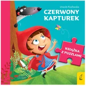 Baśnie, bajki, legendy - Wilga / GW Foksal Książka z puzzlami. Czerwony kapturek Urszula Kozłowska - miniaturka - grafika 1