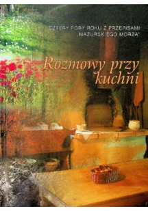 Rozmowy przy kuchni - Kuchnia polska - miniaturka - grafika 1