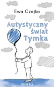 Powieści historyczne i biograficzne - autystyczny świat tymka - miniaturka - grafika 1