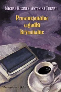Prowincjonalne zagadki kryminalne - Kryminały - miniaturka - grafika 1
