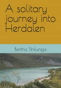 Przewodniki - A solitary journey into Herdalen by Bertha Shilunga - miniaturka - grafika 1