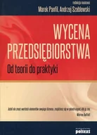 Biznes - Wycena przedsiębiorstwa. Od teorii do praktyki - miniaturka - grafika 1