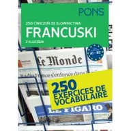 Nauka - 250 ćwiczeń ze słownictwa Francuski z kluczem - miniaturka - grafika 1