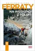 E-booki - sport - Najpiękniejsze ferraty: Na weekend z Polski - miniaturka - grafika 1