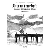 Fantasy - Lux in tenebris - miniaturka - grafika 1